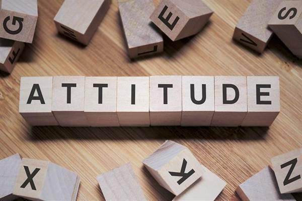 Does your attitude leave anything to be desired?